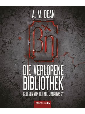 cover image of Die verlorene Bibliothek